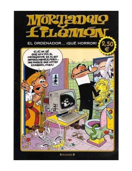 es::Mortadelo Y Filemón: El Ordenador...¡Qué Horror! - Cómic Ediciones B