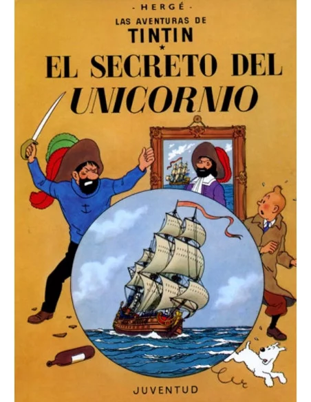 es::11 EL SECRETO DEL UNICORNIO - Album Las Aventuras de Tintín Juventud