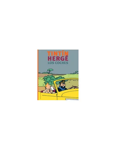 es::TINTÍN, HERGÉ Y LOS COCHES
