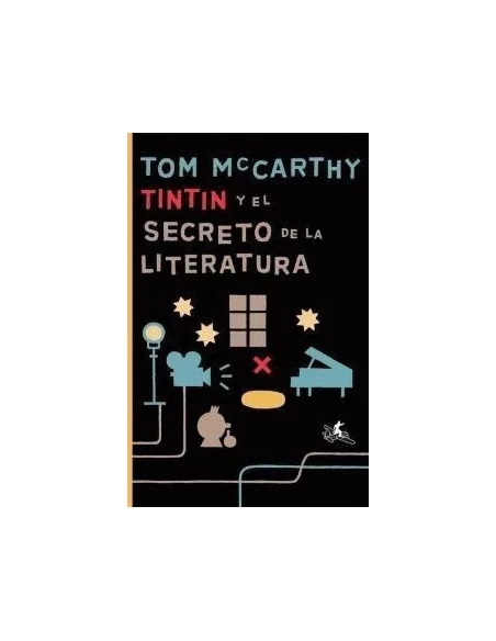 es::TINTÍN Y EL SECRETO DE LA LITERATURA