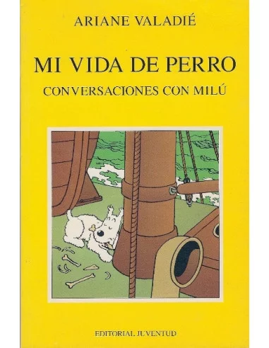 es::Milú, Mi Vida De Perro - Conversaciones con Milú.