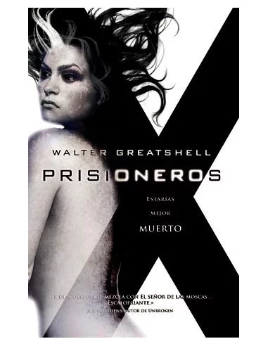 es::Prisioneros Trilogía Xombis 2