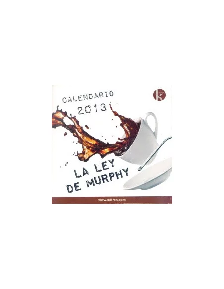 es::Calendario De Mesa 2013: La Ley De Murphy