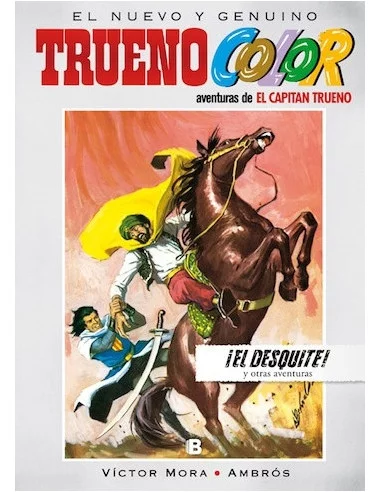 es::Trueno Color 08. ¡El Desquite! Y Otros RElATOS
