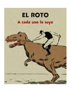 es::El Roto. A Cada Uno Lo Suyo