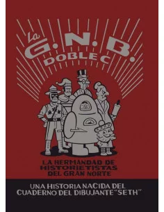 es::La G.N.B.C.C. La Hermandad De Historietistas DeL Gran Norte