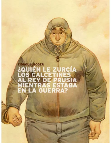 es::¿Quién le zurcía los calcetines al Rey de Prusia mientras estaba en la guerra?