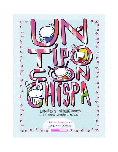 es::Un tipo con chispa