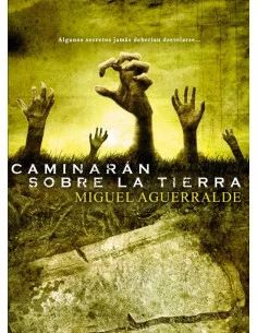 es::Caminarán sobre la Tierra