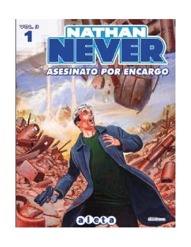 es::Nathan Never Vol. 3 01. Asesinato por encargo