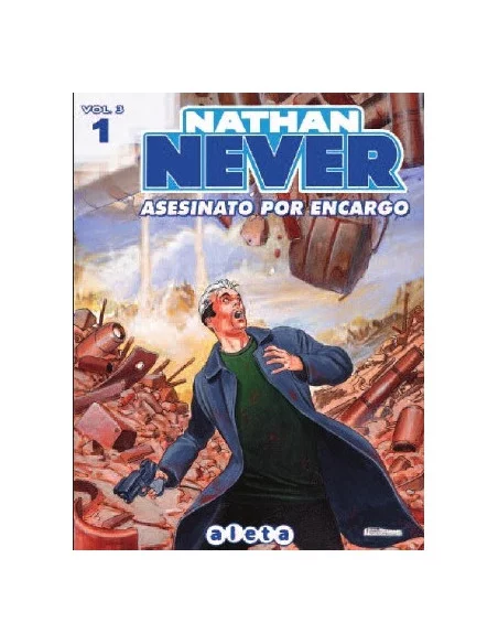 es::Nathan Never Vol. 3 01. Asesinato por encargo