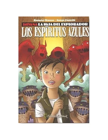 es::Silvana La Hija Del Explorador: Los Espiritus Azules
