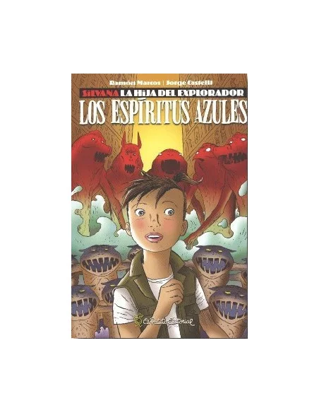 es::Silvana La Hija Del Explorador: Los Espiritus Azules
