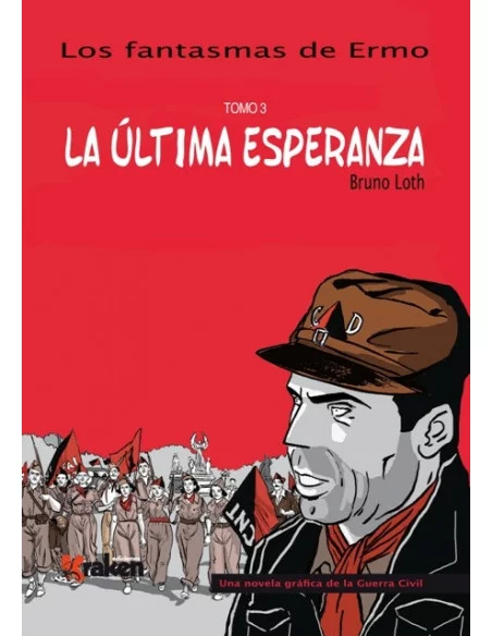 es::Los Fantasmas De Ermo 03. La Última Esperanza