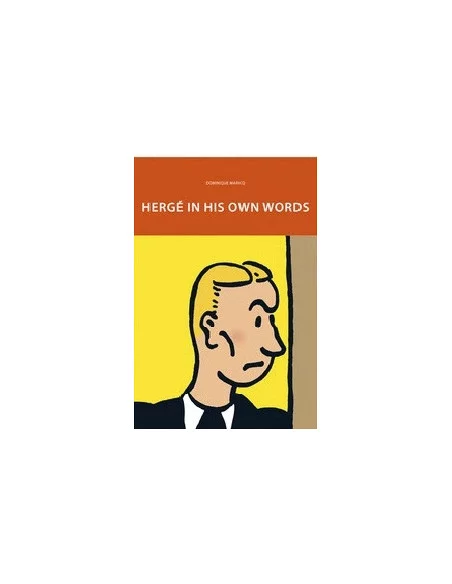 es::HERGÉ IN HIS OWN WORDS