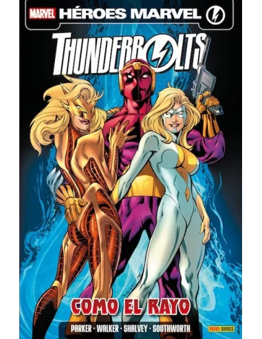 es::Thunderbolts, v3 07: Como El Rayo