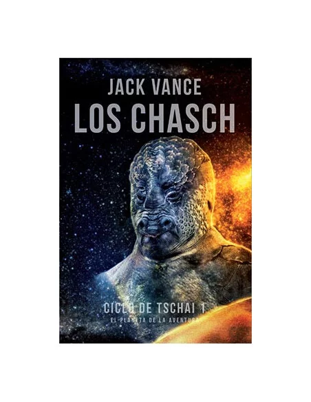 es::Los Chasch. Ciclo de Tschai 1