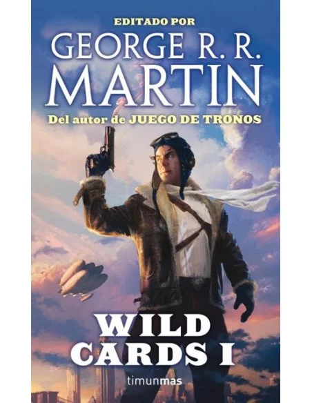 es::Wild Cards 01. El Libro Con El Que Empezo Todo