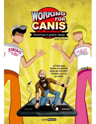 es::Working for canis: Adventures in graphic design