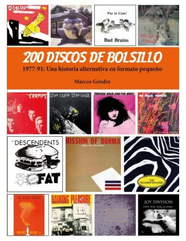 es::200 discos de bolsillo. 1977-91 Una historia alternativa en formato pequeño