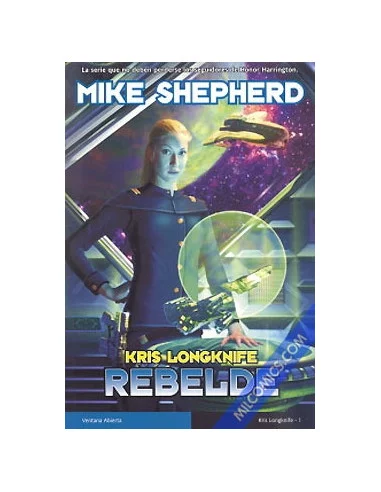 es::Kris Longknife 1: Rebelde