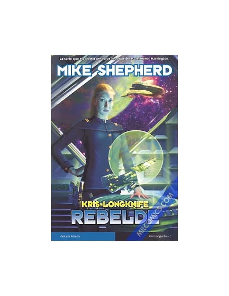 es::Kris Longknife 1: Rebelde