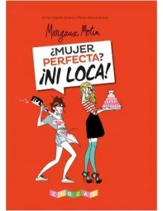 es::¿Mujer perfecta? ¡Ni loca!