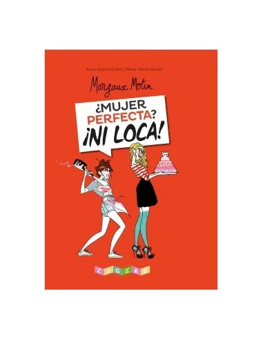 es::¿Mujer perfecta? ¡Ni loca!