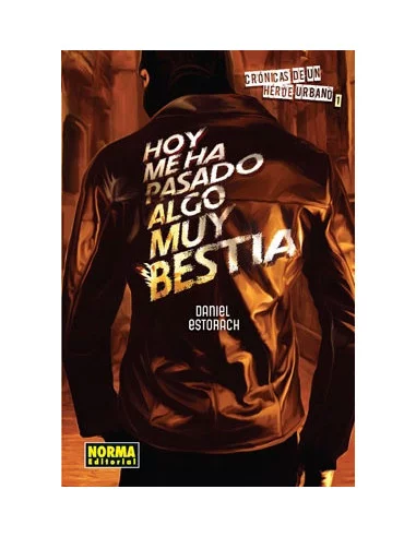 es::Crónicas de un héroe urbano 1 de 3. Hoy me ha pasado algo muy bestia