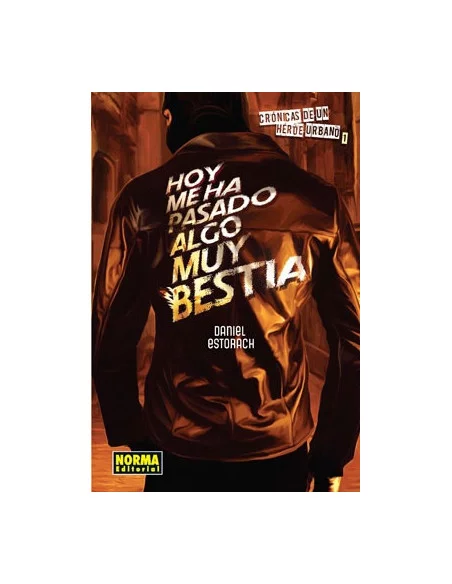 es::Crónicas de un héroe urbano 1 de 3. Hoy me ha pasado algo muy bestia