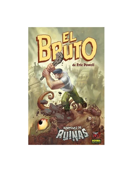 es::El Bruto 03. Montones De Ruinas