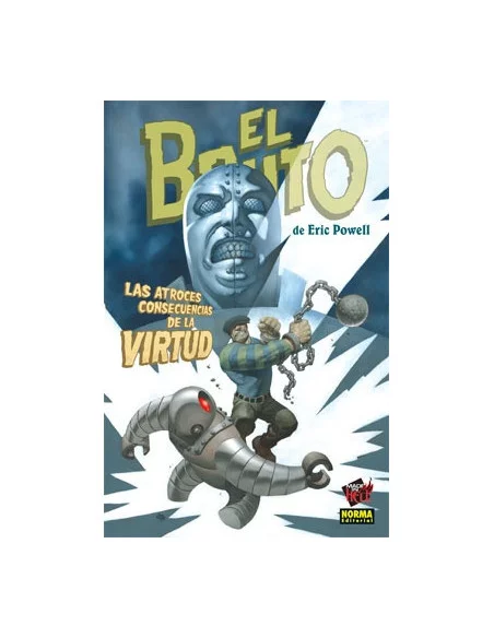 es::El Bruto 04. Las Atroces Consecuencias De La Virtud