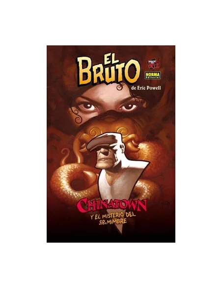 es::El Bruto 06. Chinatown Y El Misterio DEl Sr. Mimbre