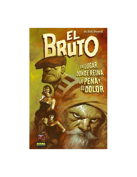 es::El Bruto 07. Un Lugar Donde Reina La Pena Y El Dolor