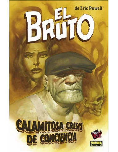 es::El Bruto 09: Calamitosa Crisis De Conciencia
