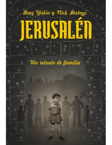 es::Jerusalén. Un retrato de familia Rústica