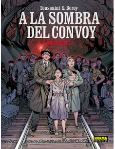 es::A la sombra del convoy. Edición integral