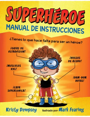 es::Superhéroe. Manual de instrucciones