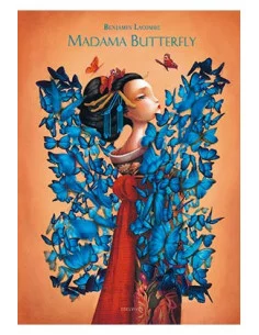 es::Madama Butterfly Ilustrado por Benjamin Lacombe