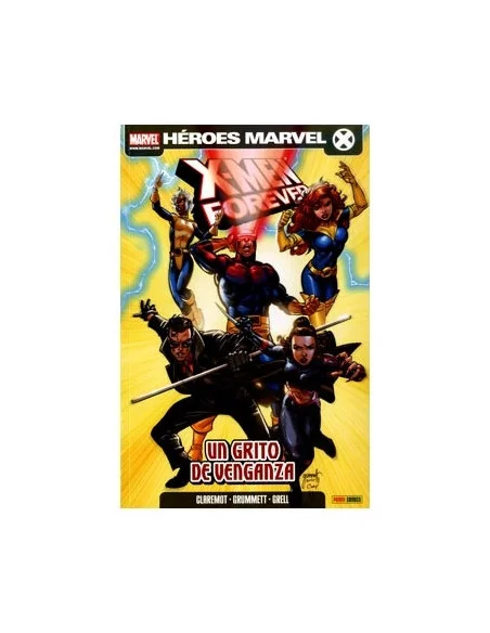 es::X-Men forever 04: Un grito de venganza Cómic Héroes Marvel