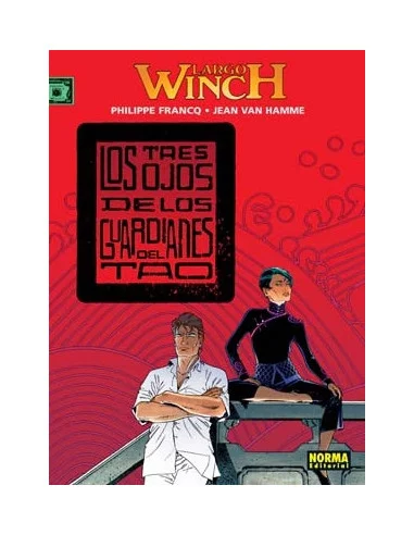 es::Largo Winch 15. Los tres ojos de los guardianes del Tao