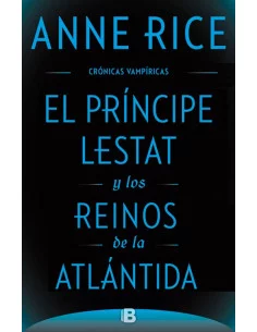 es::El príncipe Lestat y los reinos de la Atlántida