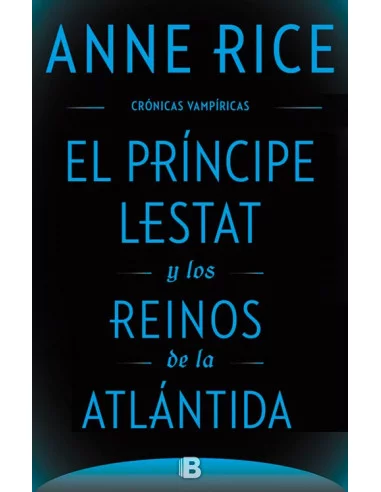 es::El príncipe Lestat y los reinos de la Atlántida