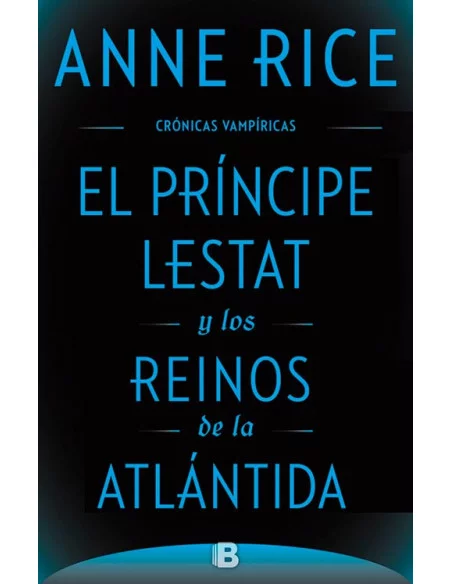 es::El príncipe Lestat y los reinos de la Atlántida