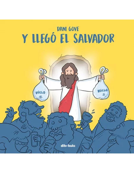 es::Y llegó el salvador