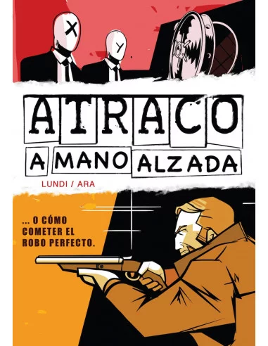 es::Atraco a mano alzada