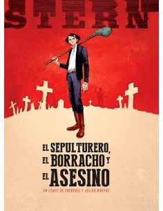 es::Stern 1. El sepulturero, el borracho y el asesino