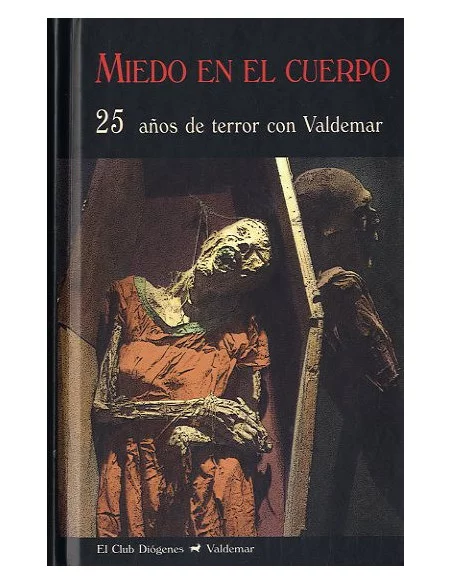 es::Miedo en el cuerpo. 25 años de terror con Valdemar