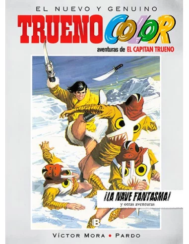 es::Trueno Color 18: ¡La nave fantasma!