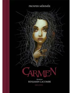 es::Carmen. Ilustrado por Benjamin Lacombe
